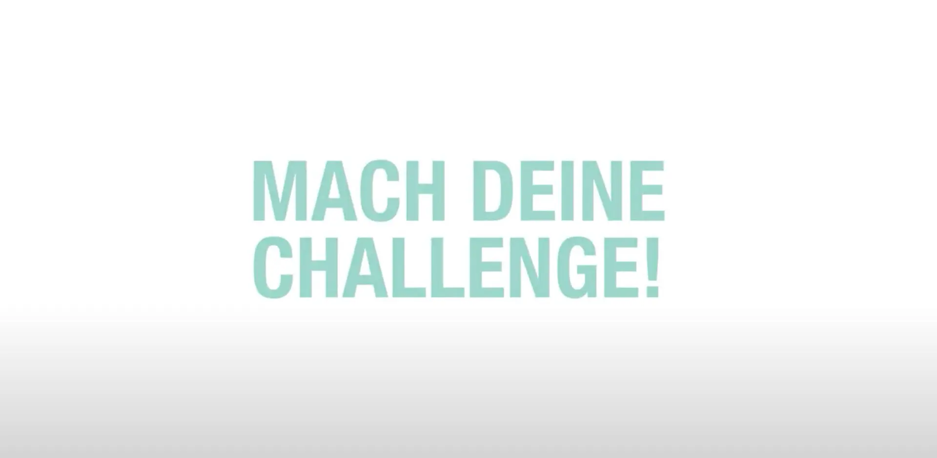 Mach Deine Challenge!